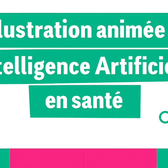 🇫🇷 Illustration animée sur l’Intelligence Artificielle en santé